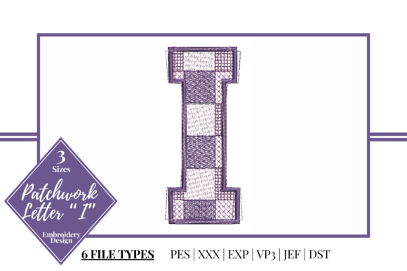 Patchwork Letter I: A Thoughtful Stitch for Real Projects